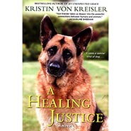 A Healing Justice by Kristin von Kreisler *HALF PRICE - LIMITED AVAILABILITY*
